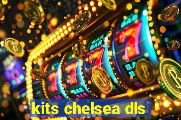 kits chelsea dls